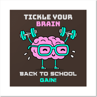 TICKLE YOUR BRAIN BACK TO SCHOOL GAIN! FUNNY BACK TO SCHOOL Posters and Art